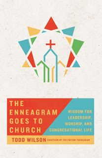 Book Review: The Enneagram Goes to Church by Todd Wilson