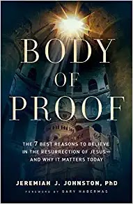 Book Review: Body of Proof by Jeremiah Johnston
