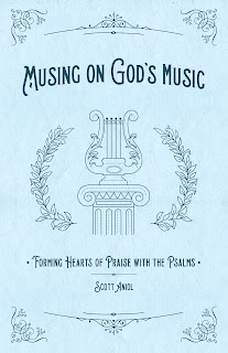Book Review: Musing on God’s Music by Scott Aniol
