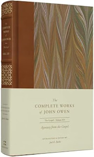 Book Review: Apostasy from the Gospel (Volume 14) (The Complete Works of John Owen)