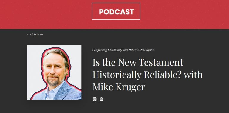 Is the New Testament Historically Reliable? My Conversation with Rebecca McLaughlin